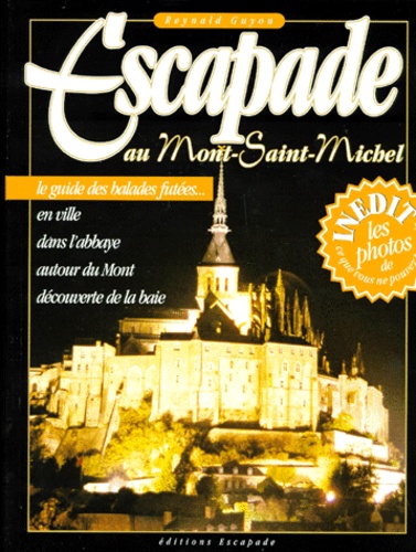 Reynald Guyon - Escapade Au Mont-Saint-Michel.