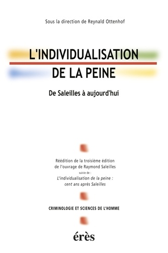 L'individualisation de la peine. De Saleilles à aujourd'hui