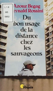 Du bon usage de la distance chez les sauvageons