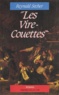 Reynald Secher - Les Vire-Couettes dans la grande guerre - 1793-1794.
