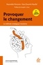 Reynaldo Perrone et Yara Doumit-Naufal - Provoquer le changement - La méthode stratégique résolutive.