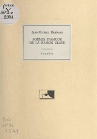 Poèmes d'amour de la raison close