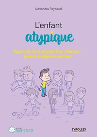 L'enfant atypique