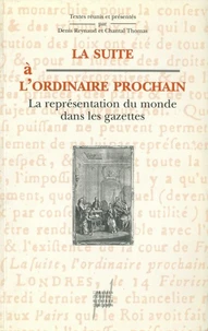 La suite à l'ordinaire prochain