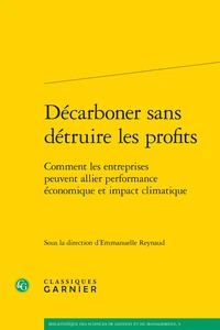 Décarboner sans détruire les profits
