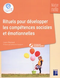 Rituels pour développer les compétences sociales et émotionnelles
