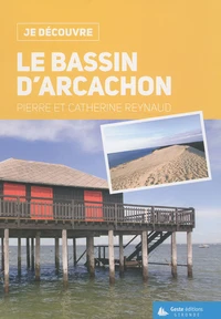 Le Bassin d'Arcachon