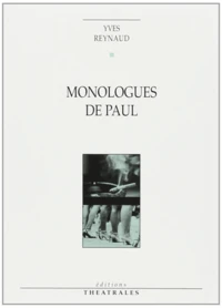 Monologues de Paul
