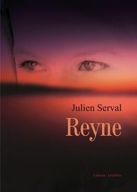 Julien Serval - Reyne.