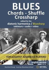 Blues - Chords, Shuffle, Crossharp - for the diatonic harmonica / Bluesharp