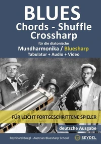 Blues - Chords - Shuffle, Crossharp für die diatonische Mundharmonika / Bluesharp