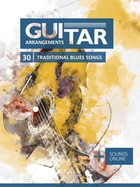 Guitar Arrangements - 30 Traditional Blues Songs