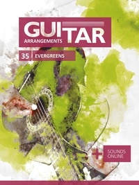  Reynhard Boegl et  Bettina Schipp - Guitar Arrangements - 35 Evergreens.