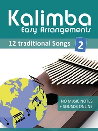 Kalimba Easy Arrangements - 12 Traditional Songs - 2