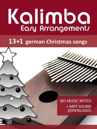 Kalimba Easy Arrangements - 13+1 German Christmas songs