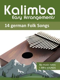 Kalimba Easy Arrangements - German Folk Songs