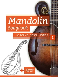 Mandolin Songbook - 33 Folk &amp; Gospel Songs - 1