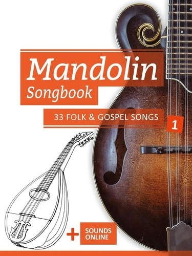  Reynhard Boegl et  Bettina Schipp - Mandolin Songbook - 33 Folk &amp; Gospel Songs - 1.