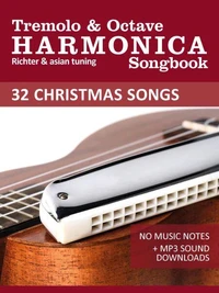 Tremolo Harmonica Songbook - 32 Christmas Songs