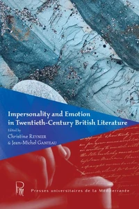 Impersonality and emotions in twentieth century