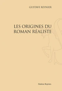 Les origines du roman réaliste