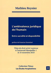 L'ambivalence juridique de l'humain