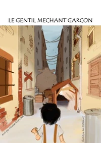 Le Gentil Méchant Garçon