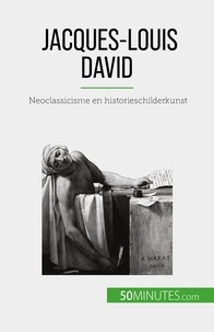 Reynold de seresin Eliane - Jacques-Louis David - Neoclassicisme en historieschilderkunst.