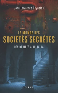 Le monde des sociétés secrètes