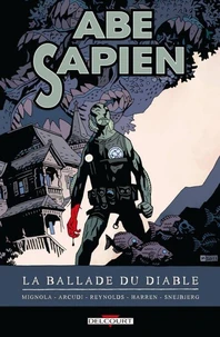 Abe Sapien Tome 02 : La Ballade du diable