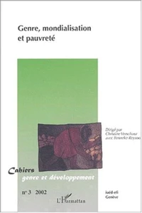 Cahiers genre et développement N° 3 2002 : Genre, mondialisation et pauvreté