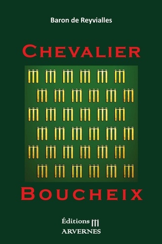 Reyvialles baron De - Chevalier BOUCHEIX.
