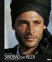  Reza et Pierre Gentelle - Sindbad par Reza - Vers l'Orient.