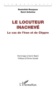 Le locuteur inachevé