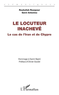Le locuteur inachevé
