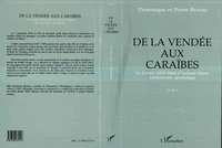 De La Vendee Aux Caraibes Tome 1 Et 2
