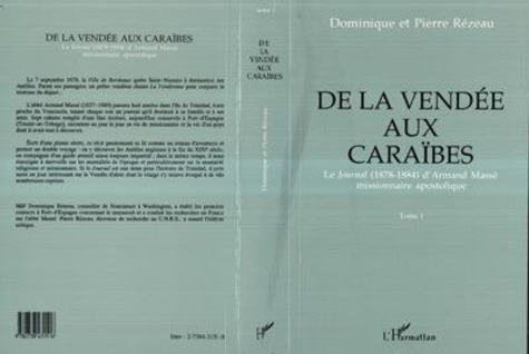  Rezeau - De La Vendee Aux Caraibes Tome 1 Et 2.