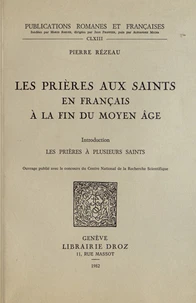 Les prières aux saints en français à la fin du Moyen Age