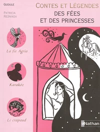 Contes et légendes des fées et des princesses
