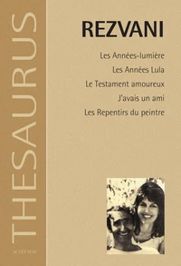 Les années-lumière ; Les années Lula ; Le testament amoureux...
