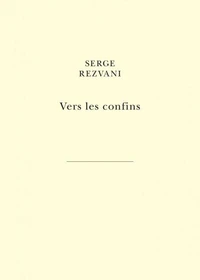 Vers les confins