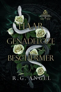 Haar genadeloze beschermer