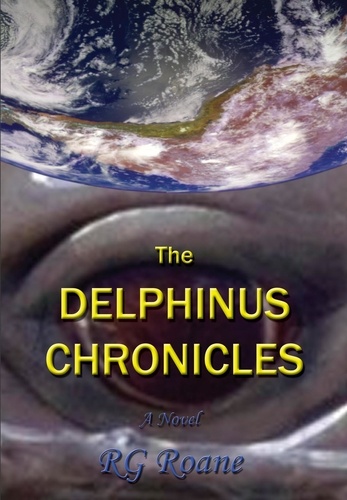  RG Roane - The Delphinus Chronicles.