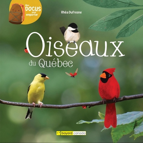 Rhéa Dufresne et Florence Sabatier - Oiseaux du Québec.