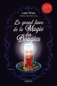 Le grand livre de la Magie des Bougies
