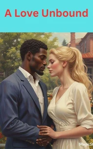 A Love Unbound