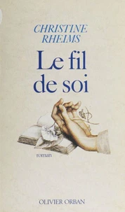 Le Fil de soi