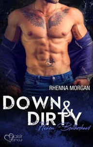 Haven Brotherhood: Down &amp; Dirty