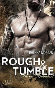 Haven Brotherhood: Rough &amp; Tumble