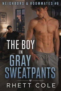 The Boy in Gray Sweat Pants